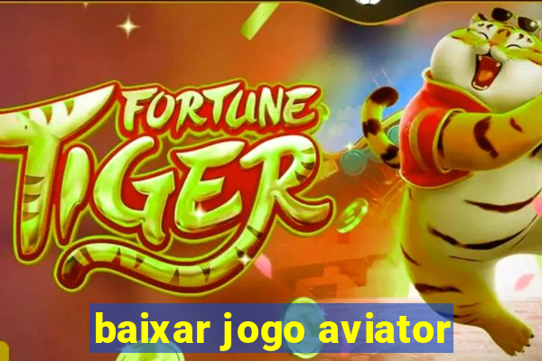 baixar jogo aviator